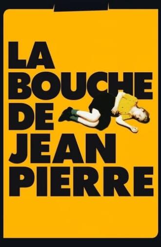 Jean-Pierre's Mouth (1997)