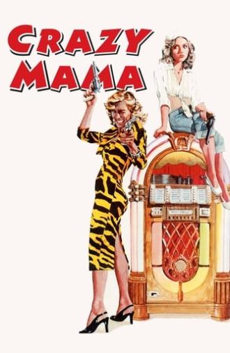 Crazy Mama (1975)