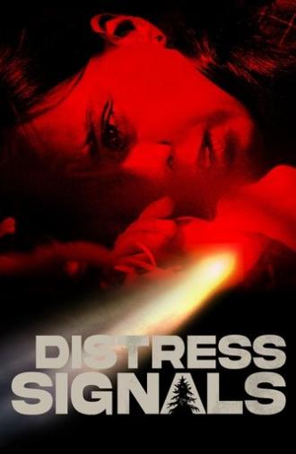 Distress Signals (2022)