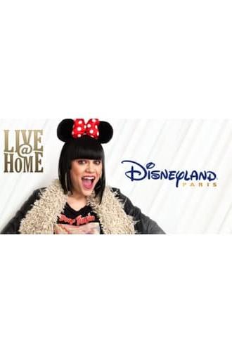 Jessie J - Live@Home - @Disneyland Paris - Full Show (2013)