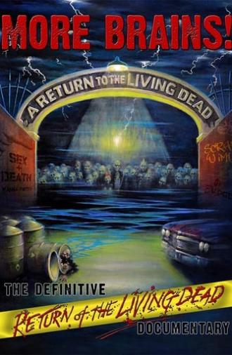 More Brains! A Return to the Living Dead (2011)