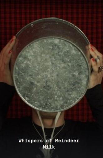 Whispers of Reindeer Milk (2024)