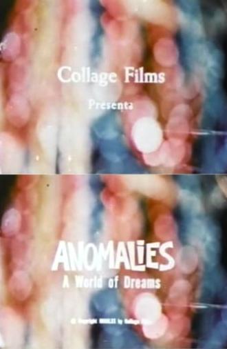 Anomalies: A World of Dreams (1970)