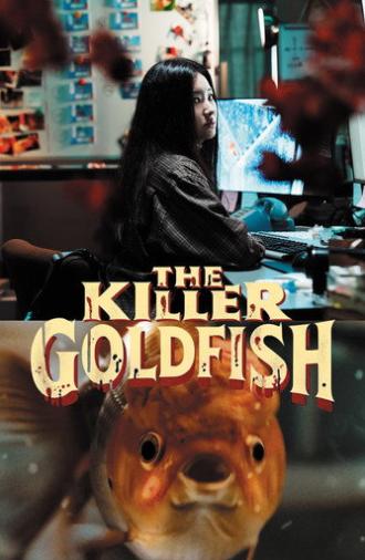 The Killer Goldfish (2025)