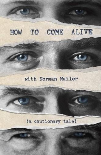 How to Come Alive with Norman Mailer (2023)