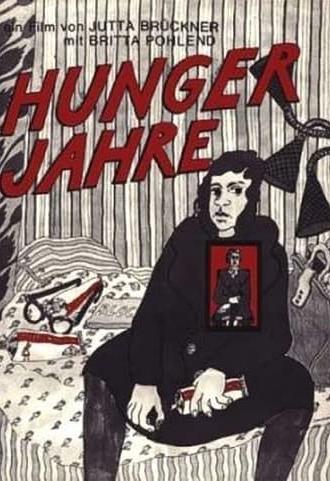 The Hunger Years: In a Land of Plenty (1980)
