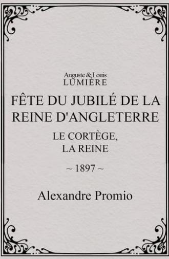 Fête du jubilé de la reine d'Angleterre : le cortège, la reine (1897)