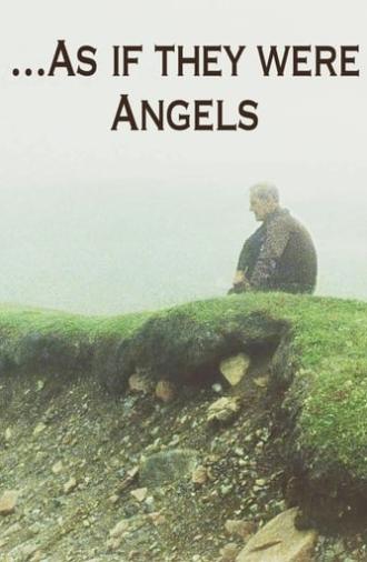 As If They Were Angels (2018)