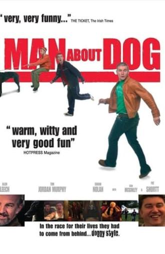 Man About Dog (2004)