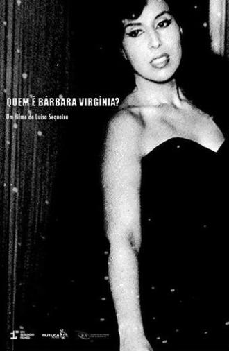 Who Is Bárbara Virgínia? (2017)