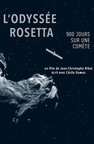 L'Odyssée Rosetta, 900 jours sur une comète (2017)