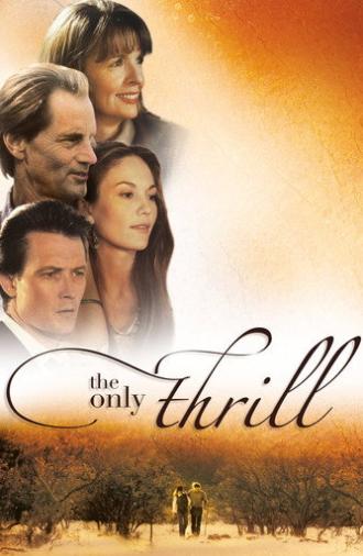 The Only Thrill (1997)