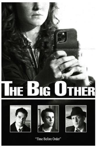 The Big Other (2025)