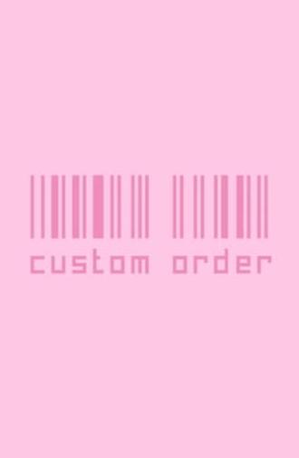 Custom Order (2017)