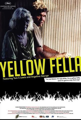 Yellow Fella (2005)