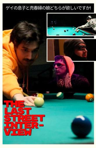 The Last Street Interview (2026)