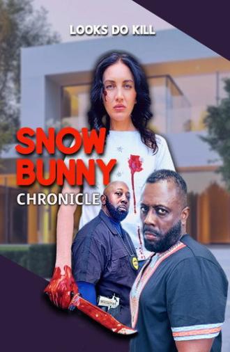 Snow Bunny Chronicle: Looks Do Kill (2025)