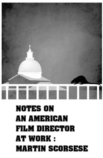 Notes on an American Film Director at Work (2008)