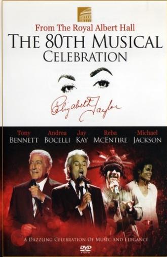 Elizabeth Taylor: A Musical Celebration (2000)
