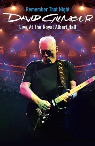 David Gilmour: Remember That Night - Live at the Royal Albert Hall (2007)