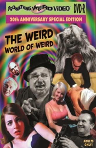 The Weird World of Weird (1970)