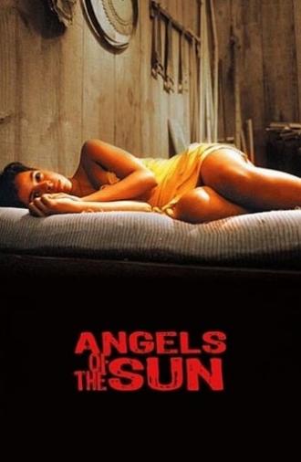 Angels of the Sun (2006)