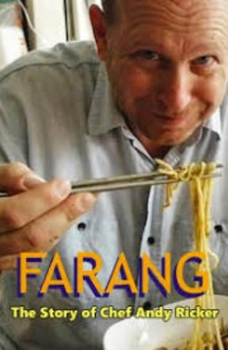 FARANG: The Story of Chef Andy Ricker of Pok Pok Thai Empire (2014)