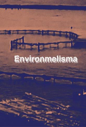 Environmelisma (2025)