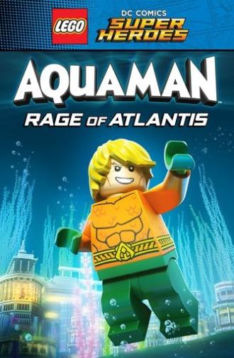 LEGO DC Comics Super Heroes: Aquaman - Rage of Atlantis (2018)