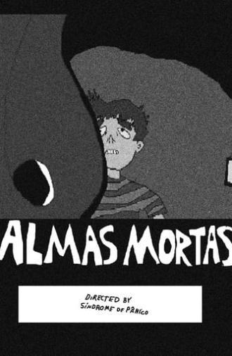 Almas Mortas (2022)