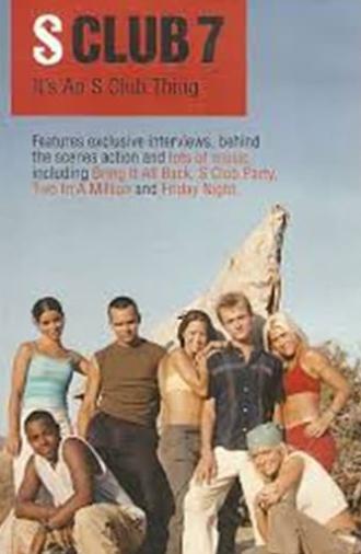 S Club 7: It's An S Club Thing (1999)