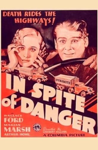 In Spite of Danger (1935)