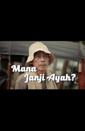 Mana Janji Ayah? (2016)