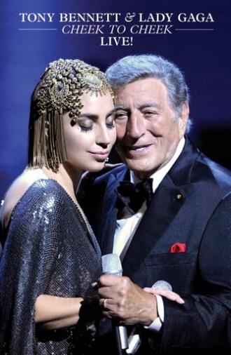 Tony Bennett & Lady Gaga: Cheek to Cheek - Live! (2014)