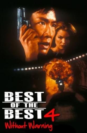 Best of the Best 4: Without Warning (1998)