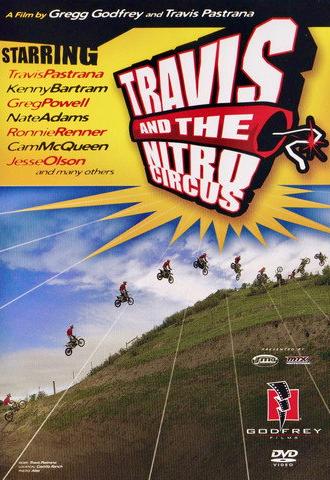 Travis and the Nitro Circus (2003)