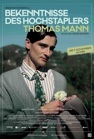 Confessions of Thomas Mann, Confidence Man (2024)