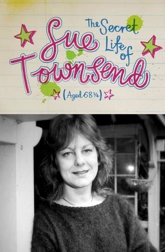 The Secret Life of Sue Townsend (Aged 68 3/4) (2016)