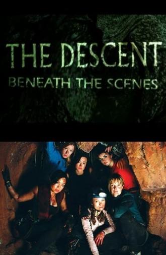 The Descent: Beneath the Scenes (2005)