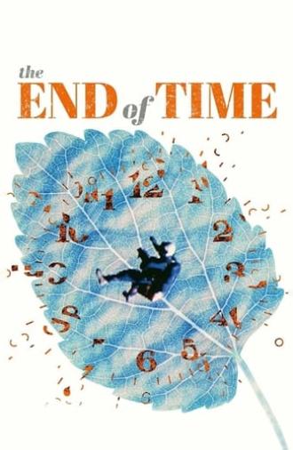 The End of Time (2012)