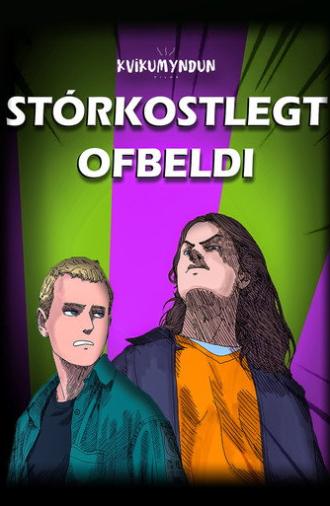 Stórkostlegt Ofbeldi (2021)