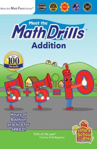 Meet the Math Drills - Addition (2018)