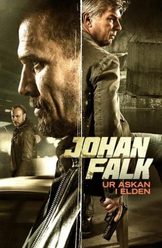 Johan Falk: From the Ashes into the Fire (2015)