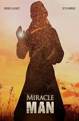 Miracle Man (2013)