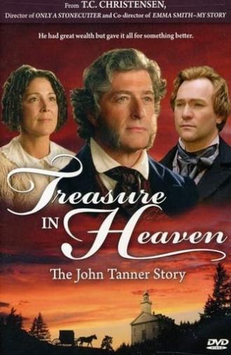 Treasure in Heaven: The John Tanner Story (2009)