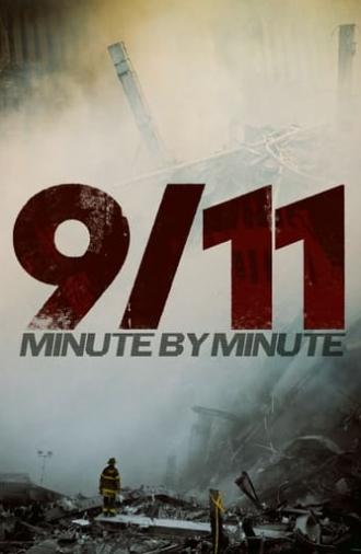 9/11: Minute by Minute (2021)