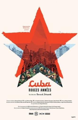 Cuba, rouges années (2017)