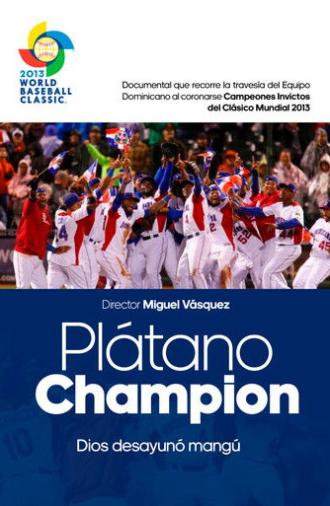 Plátano Champion (2027)