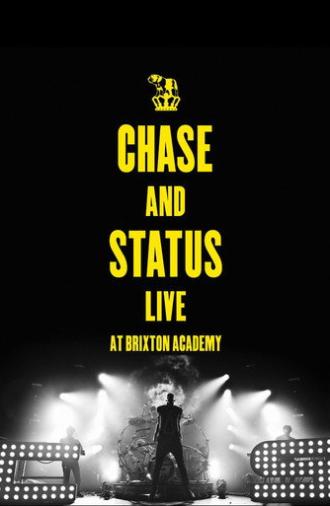 Chase And Status - Live At Brixton Academy (2011)