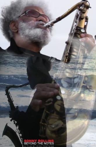 Sonny Rollins: Beyond the Notes (2012)